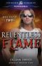 [Hell To Pay 02] • Relentless Flame